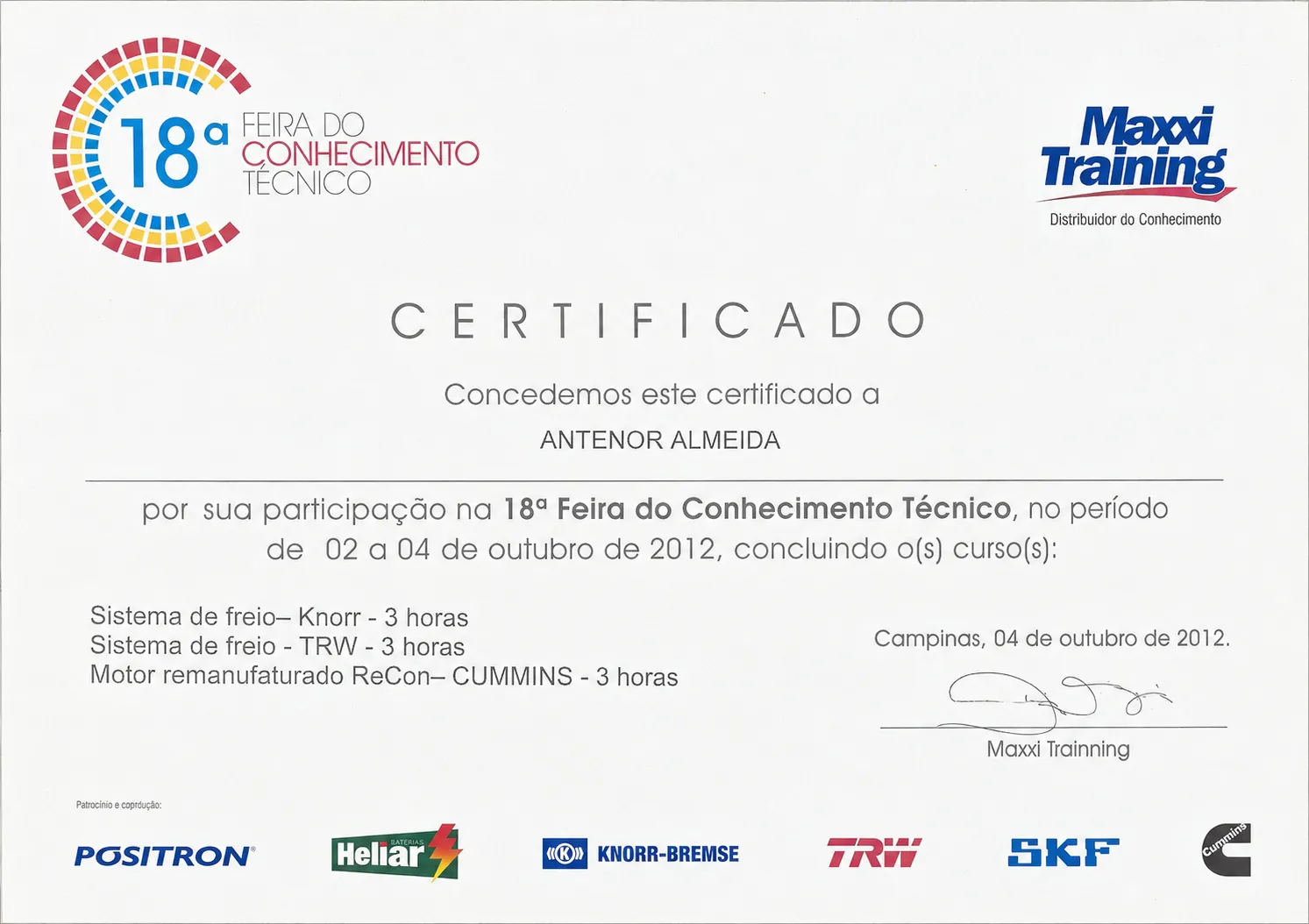 Certificado de participação na 18ª Feira do Conhecimento Técnico (sistemas de freio Knorr e TRW e motor remanufaturado ReCon Cummins), 2012